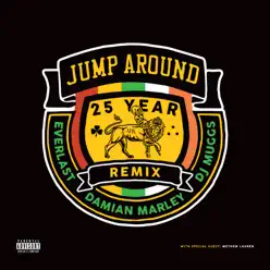Jump Around (feat. Damian Marley, Everlast & Meyhem Lauren) [25 Year Remix] - Single - Dj Muggs