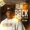 Run It Back (feat. J-Stalin) - S.S. From Da West lyrics