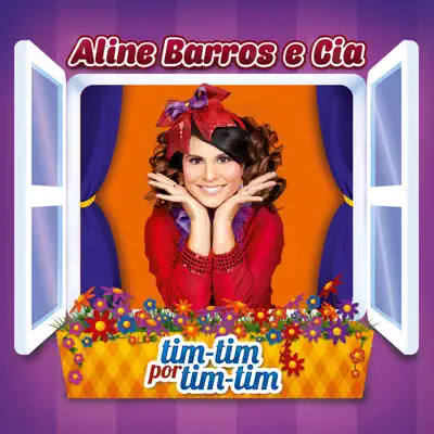 Aline Barros e Cia Tim-Tim por Tim-Tim - Aline Barros