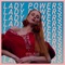 Lady Powers (feat. Kodie Shane) - Vera Blue lyrics