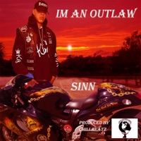 I'm an Outlaw - Single - Sinn