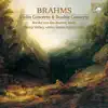Stream & download Brahms: Violin Concerto & Double Concerto
