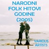 Narodni Folk Hitovi Godine Vol. 2, 2005