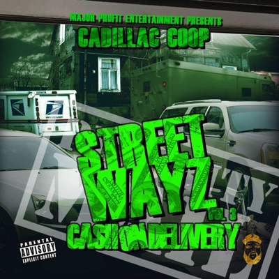 Street Wayz Cash on Delivery, Vol. 3