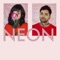 Neon - Kyber Krystals lyrics