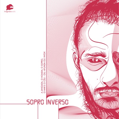 A Jangada, o Homem, o Sopro, o Mar e o Céu - Ou: Afunda ou Avoa - Single