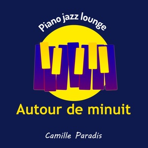 Autour de minuit (Piano jazz lounge)