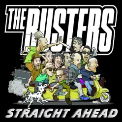 Straight Ahead - The Busters Straight Ahead - The Busters