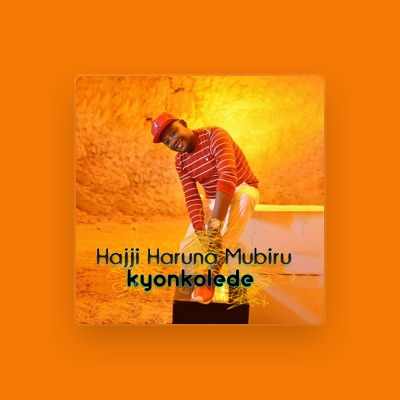 Listen to Hajji Haruna Mubiru, watch music videos, read bio, see tour dates & more!