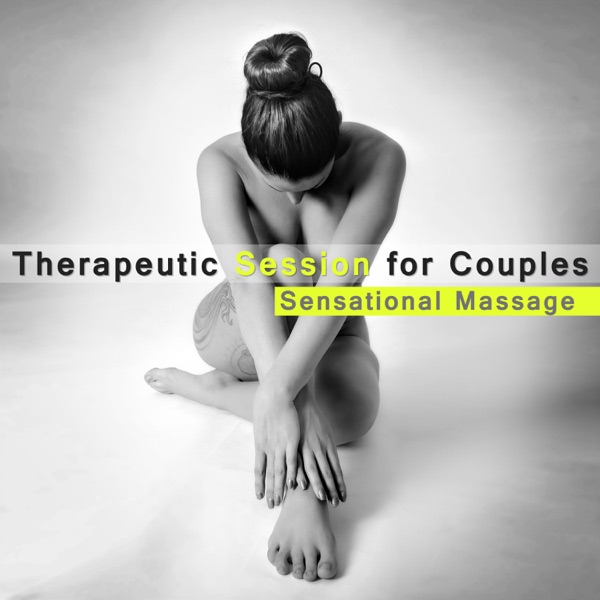 50 Therapeutic Session for Couples: Sensational Massage – Tantra Yoga Practice, Unique Indian Tradition, Music to Reduce Stress