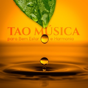Tao Música para Bem Estar e Harmonia - Pranayama Yoga, Mantra Meditação, Música Instrumental, Treinamento de Mente