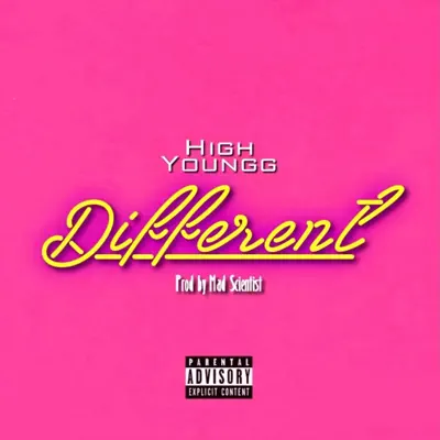 Listen to Different - Single by High Youngg