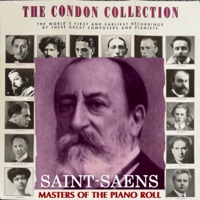 The Condon Collection: Masters of The Piano Roll / Camille Saint-Saens