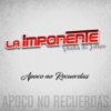 Apoco No Recuerdas - Single