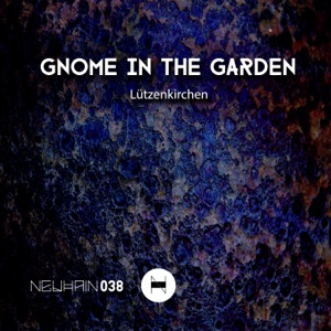 Gnome in the Garden - EP