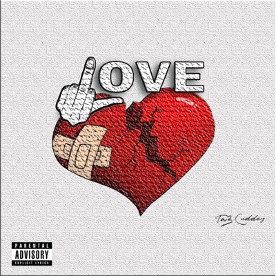 Fuck Love - Single