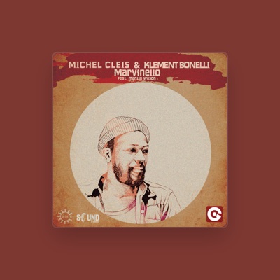 Listen to Michel Cleis & Klement Bonelli, watch music videos, read bio, see tour dates & more!