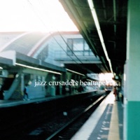 Jazz Crusaders Beattape - luv.ly