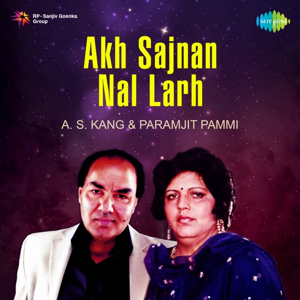 Akh Sajnan Nal Larh