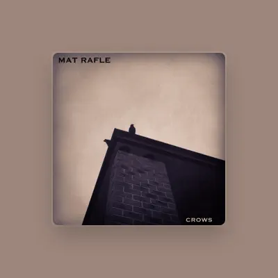 Listen to Mat Rafle, watch music videos, read bio, see tour dates & more!
