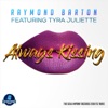 Always Kissing (feat. Tyra Juliette) - Single, 2018