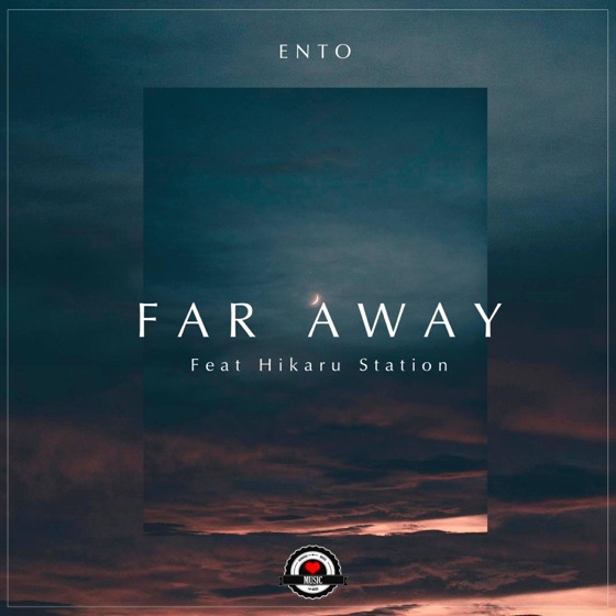 Cover artwork for Far Away (feat. Hikaru Station)