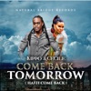 Cecile and Kippo - Come Back Tomorrow