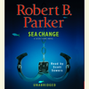 Sea Change (Unabridged) - Robert B. Parker