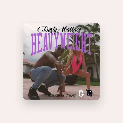 Listen to Dusty Wallace, watch music videos, read bio, see tour dates & more!
