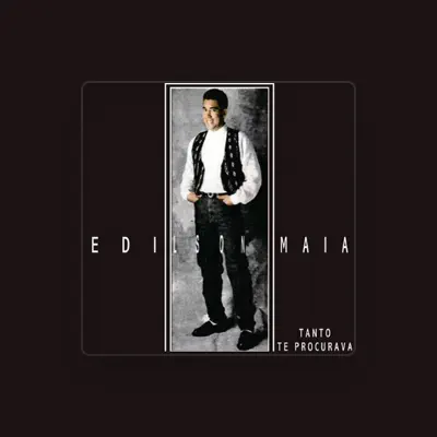 Listen to Edilson Maia, watch music videos, read bio, see tour dates & more!