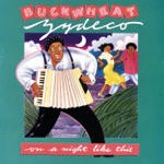 Buckwheat Zydeco - Hot Tamale Baby