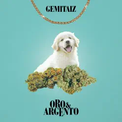 Oro E Argento - Single - Gemitaiz