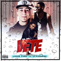 Vete (feat. J Pichardo) - Single - Joker Fade