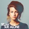Alone - Selah Sue lyrics