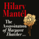 Hilary Mantel - The Assassination of Margaret Thatcher