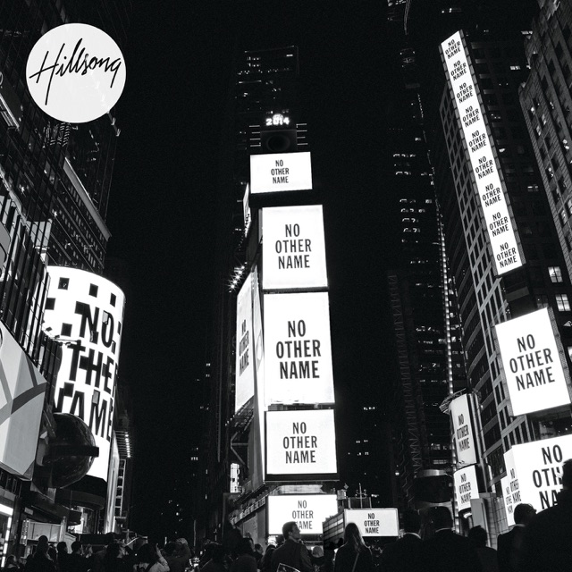 Hillsong Worship No Other Name (Live) Album Cover