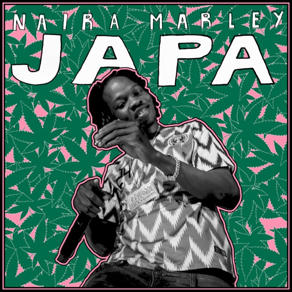 Naira Marley & Lil Kesh - Japa