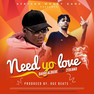 Need Yo Love (feat. 219lano) - Single
