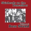Skinheads on the Dancefloor, Vol. 2 - Boss Sound, 2014