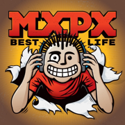 Best Life - EP - MxPx