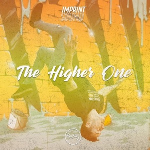 The Higher One (feat. Devante, Danette & Ade T) [Radio Edit] [Radio Edit] - Single