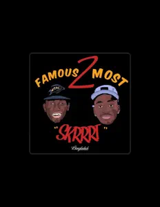 Listen to Famous 2 Most, watch music videos, read bio, see tour dates & more!