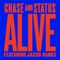 Alive (feat. Jacob Banks) - Chase & Status lyrics