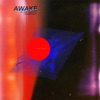 Awake (feat. Isai Morales) - Single