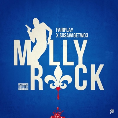 Milly Rock (feat. SoSavageTwo3) - Single