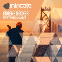 Everything Changes - Single - Eugene Becker