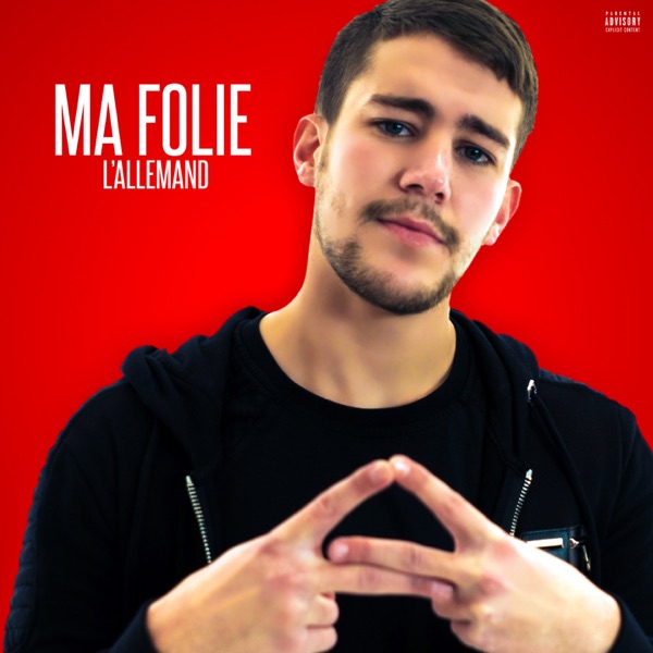 Ma folie - Single - l'Allemand