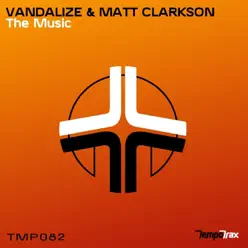 Vandalize - Single - The Music Vandalize - Single - The Music