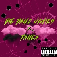 Big Banc Uchies (Freestyle) - Single - TANEA