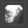 Free Will - EP